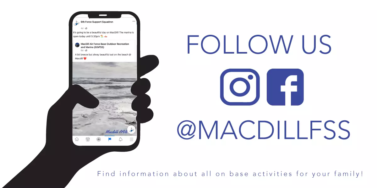 Promotional material for the social media account of MacDill Force Support Squadron